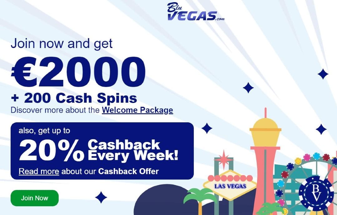 Online casino promotion from Blu Vegas for a welcome package, offering €200 and 200 free spins with a weekly cashback offer of 20%.