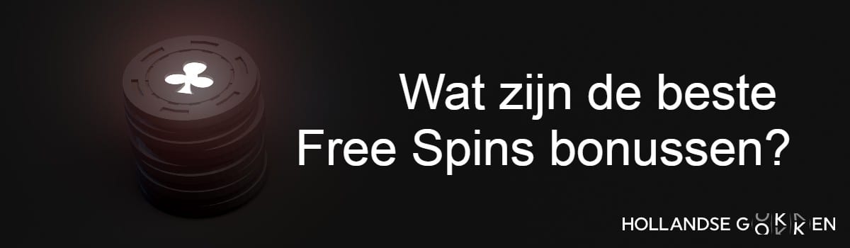 Wat-zijn-de-beste-Free-Spins-bonussen-1200x350